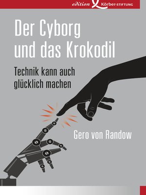 cover image of Der Cyborg und das Krokodil